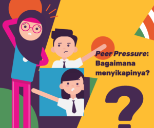 Peer Pressure Bagaimana menyikapinya - Gemilang Sehat