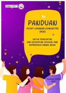 Panduan Pusat Pelayanan Masyarakat Untuk Memperkuat Hak-Hak Kesehatan Seksual dan Reproduksi Kaum Muda