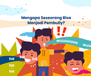 Mengapa Seseorang Bisa Menjadi Pembully - Gemilang Sehat