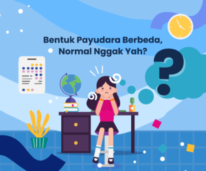 coverBentuk Payudara Berbeda Normal Nggak Yah - Gemilang Sehat