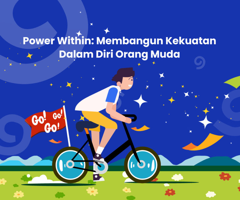 Power Within Membangun Kekuatan Dalam Diri Orang Muda 1 - Gemilang Sehat