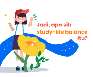 Ilustrasi remaja perempuan menjelaskan study-life balance